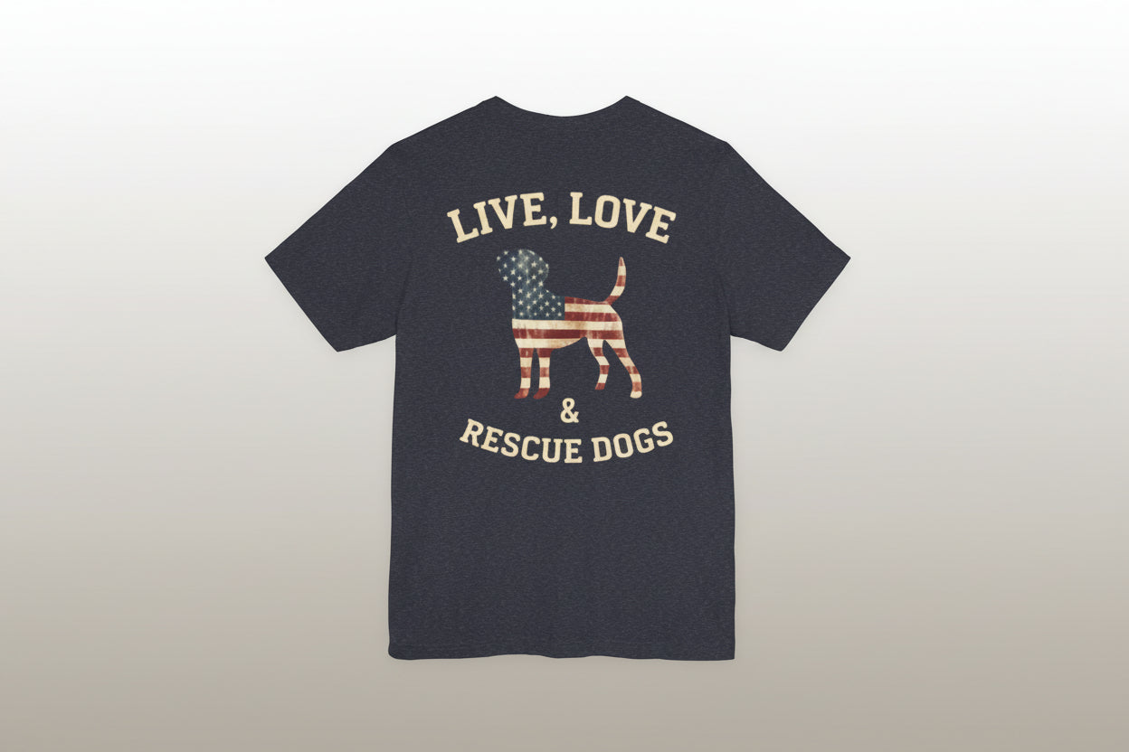 Live, Love & Rescue Dogs T-Shirt American Flag Rescue Dog Tee