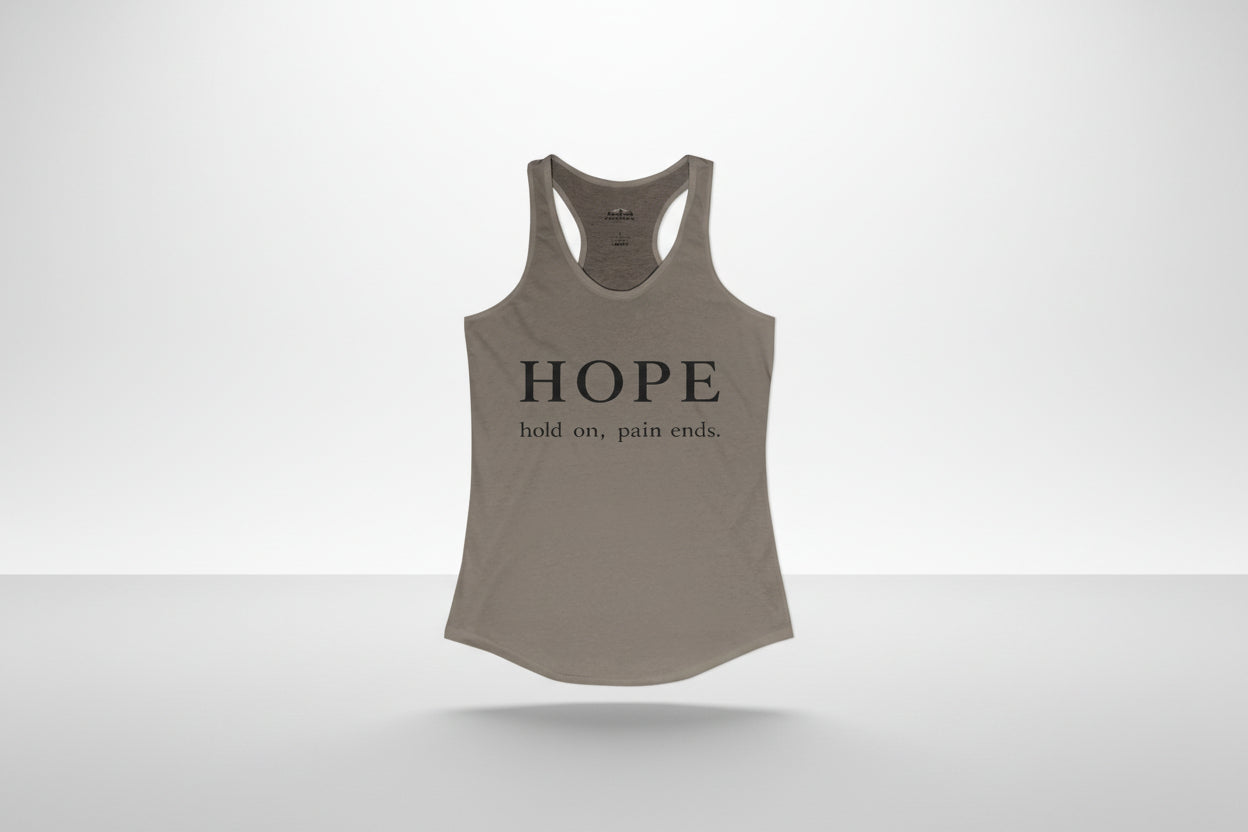 HOPE Hold On Pain Ends Women’s Racerback Tank Top | Inspirational Slim Fit Tank
