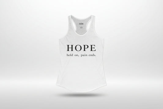 HOPE Hold On Pain Ends Women’s Racerback Tank Top | Inspirational Slim Fit Tank