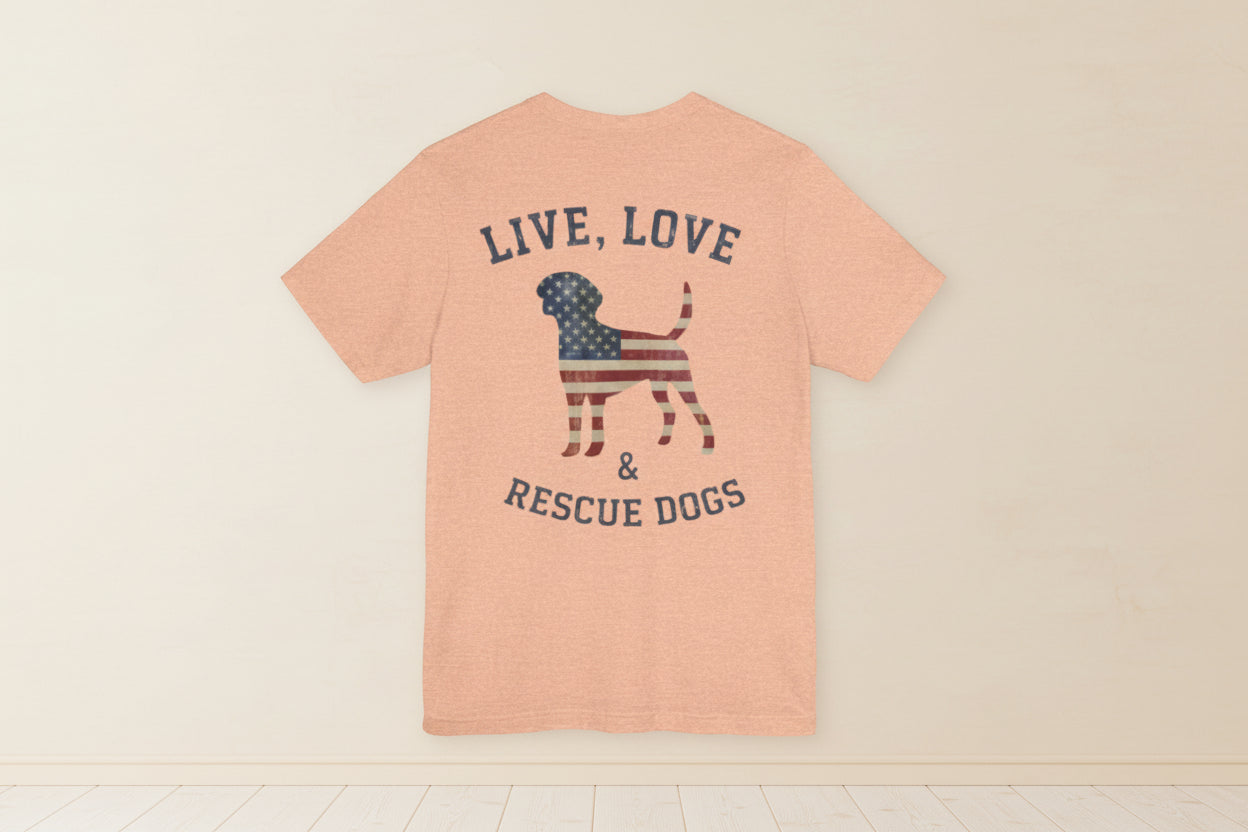 Rescue Dogs Tee "Live, Love & Rescue Dogs" Patriotic Dog Lover T-Shirt