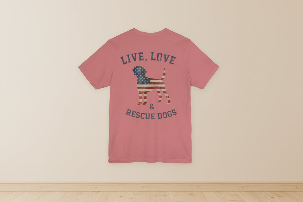 Rescue Dogs Tee "Live, Love & Rescue Dogs" Patriotic Dog Lover T-Shirt